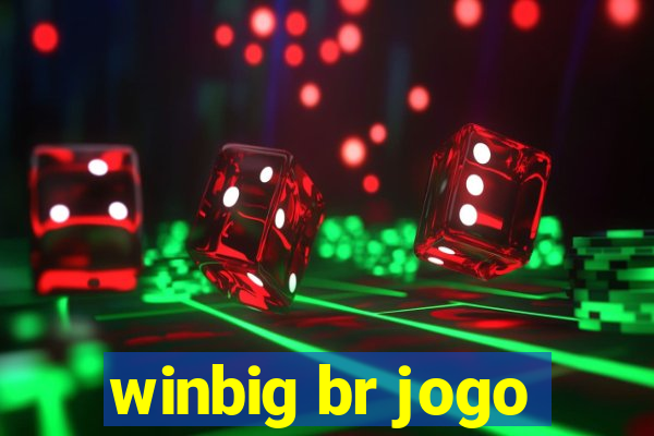 winbig br jogo